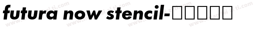 futura now stencil字体转换